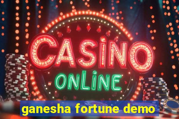 ganesha fortune demo